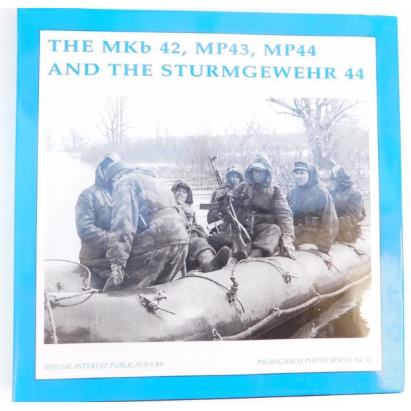 The MKb 42, MP43 and the Sturmgewehr 44