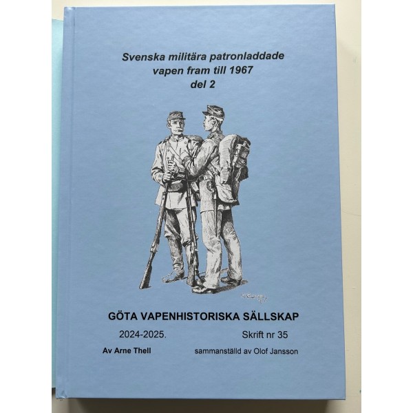 Svenska militära patronladdade vapen Del 2