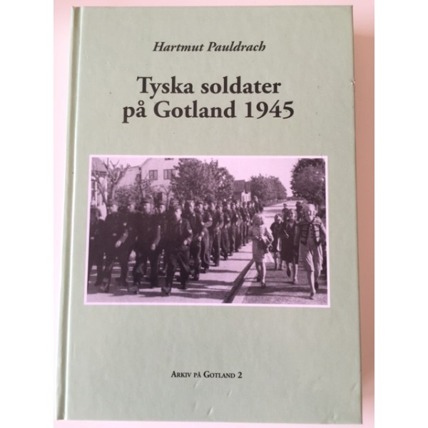 Tyska Soldater på Gotland 1945