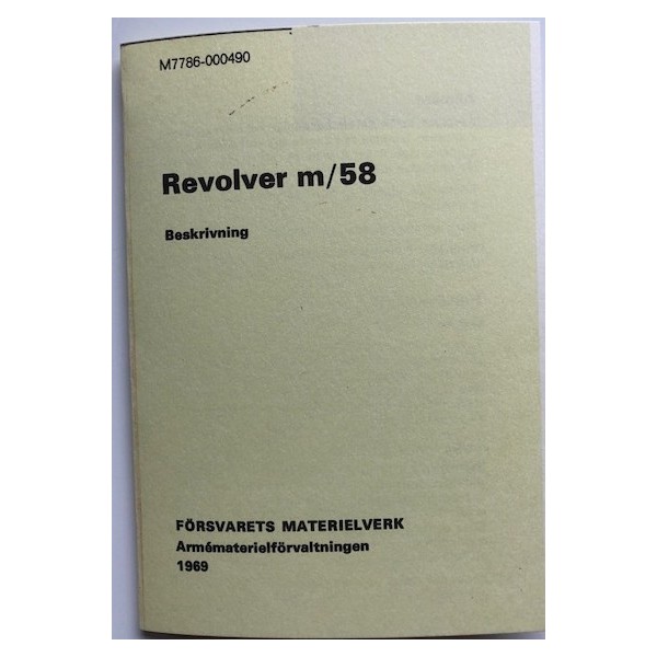Beskrivning Revolver m/58